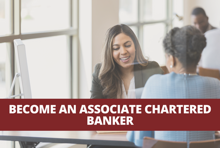 Explore our path to becoming an Associate Chartered Banker.