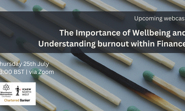 The Importance of Wellbeing and Understanding burnout within Finance